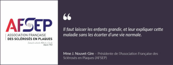 La parole aux patients atteints de la Sclérose en plaques de l'enfant
